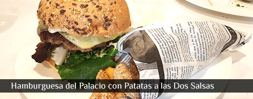 Hamburguesa del Palacio con Patatas a las Dos Salsas