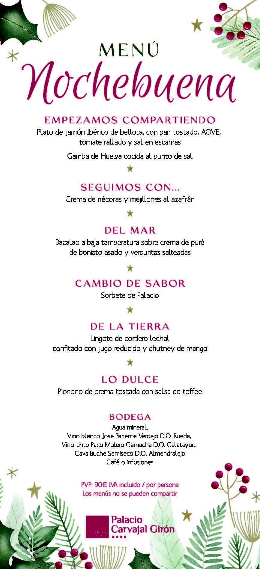 Menu de la cena de Nochebuena 2022 en el Palacio de Carvajal Girón